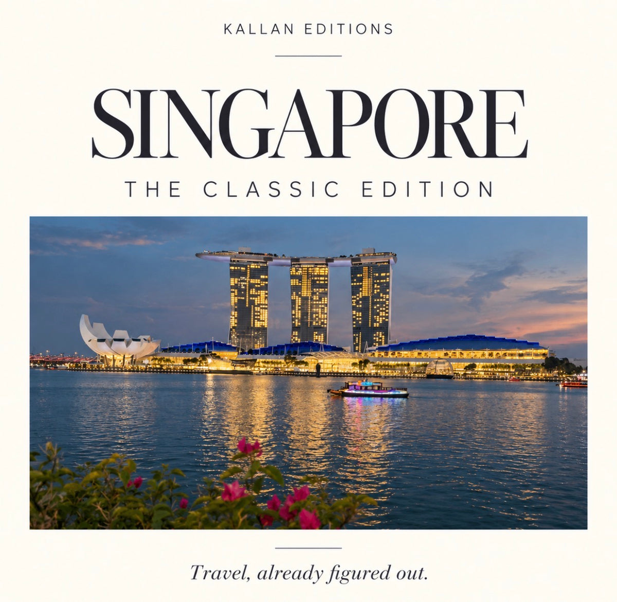 Singapore | Classic Edition