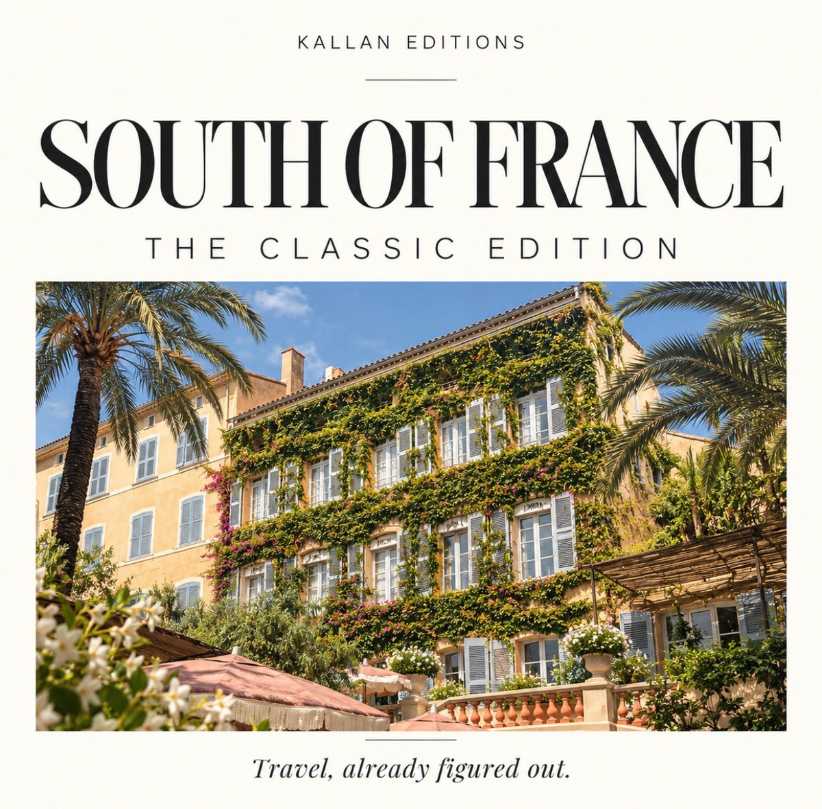 South of France | Classic Edition